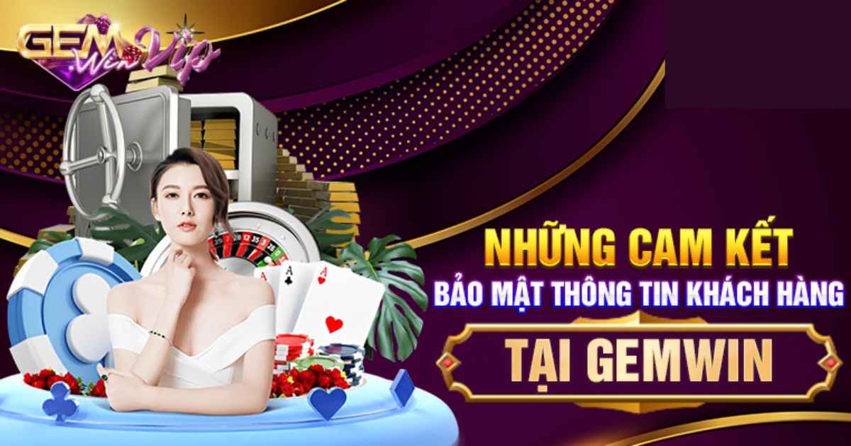 Tầm quan trọng của chính sách bảo mật Gemwin